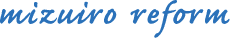 mizuiro reform